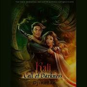 Dubei Palace Kali Call Of Darkness