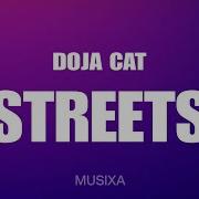 Streets Doja Cat Lyrics Slowed