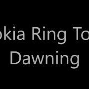 Nokla Ringtone Dawning