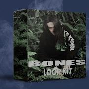 Bones X Uicideboy Samples Pack