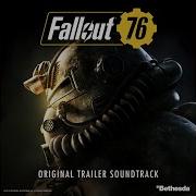 Fallout 76 Ring Of Fire Original Trailer Soundtrack