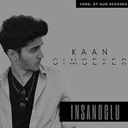 Insanoglu Remastered Kaan Simseker