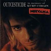 Outcesticide In Memory Of Kurt Cobain 1994
