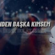 Yok Senden Başka Kimsem Yok