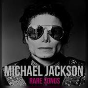 Michael Jackson Rare Song