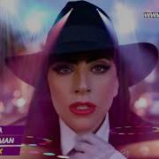 Lady Gaga Shadow Of A Man Dj Piere Dancefloor Extended Remix