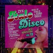 Va Zyx Italo Disco New Generation Vol 19 2021