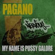 Pagano My Name Is Pussy Galore Paramour Remix