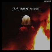 Sia House On Fire Instrumental With Backing Vocals