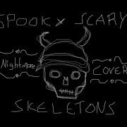 Spooky Scary Skeletons Dr Nightmare Cover