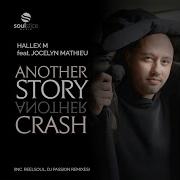 Hallex M Another Story Another Crash Instrumental Feat Jocelyn Mathieu