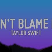 Dont Blame Me