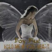 Boy Blue Hold Me In Your Heart Beach Club Records