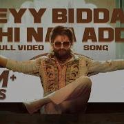 Eyy Bidda Idhi Naa Adda From Pushpa The Rise Part 01