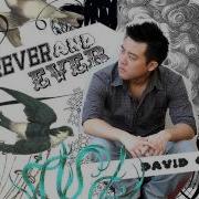 David Choi Forever And Ever