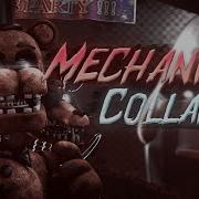 Фнаф Mechanized Short Collab