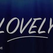 Billie Eilish Khalid Lovely Караоке Piano Karaoke ᴴᴰ Ноты Midi