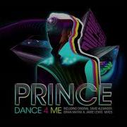 Prince Dance 4 Me Remix David Alexander