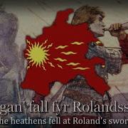 Rolandskvadet The Lay Of Roland Medieval Song Of Roland