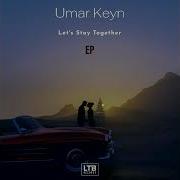 Umar Keyn To The End