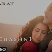 Chashni Song Bharat Salman Khan Katrina Kaif Vishal Shekhar Ft Abhijeet Srivastava Mai