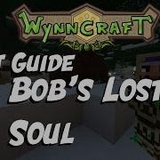 Bob S Lost Soul Wynncraft Walkthrough