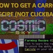 How I Got Carrot Recipe In Cosmic Skyblock Not Clickbait