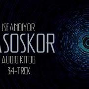 Qasoskor Isfandiyor Audio Kitob 34 Trek