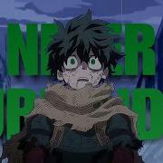 Deku Vs Class 1A Boku No Hero Academia Season 6 Amv Never Surrender ᴴᴰ