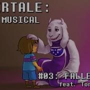 Undertale The Musical Fallen Down