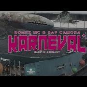 Raf Camora Karneval