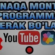 Youtube Qanaqa Montaj Programma Kerak Bo Ladi