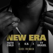 New Era Gidi Remix