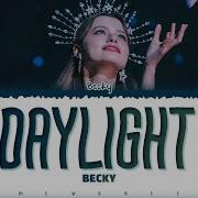 Daylight Becky