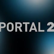 Portal 2 2 Гладос Такая Гладос Coop