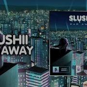 Future Bass Slushii Far Away Monstercat Records