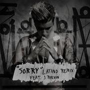 Sorry Latino Remix Feat J Balvin Justin Bieber