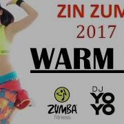 New Zumba Fitness Warm Up To The End Zin Zumi Dj Yoyo Sanchez