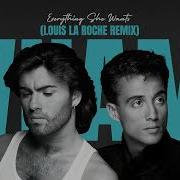 Wham Everything She Wants Louis La Roche Remix