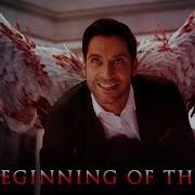 Lucifer The Beginning Of The End