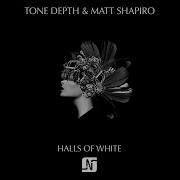 Tone Depth Halls Of White Noir Vocal Remix