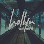 Hollyn All My Love