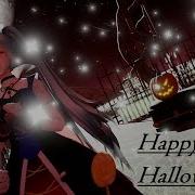 Mmd Happy Halloween 万圣节快乐 Miku