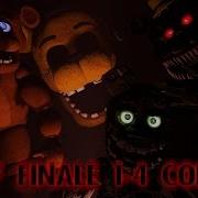 Sfm Fnaf Finale 1 4 Collab Animation Song By Natewantstobattle