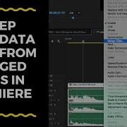Not Losing Metadata With Merge Clips Premiere Pro To Pro Tools