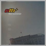 Atb The Summer Remix