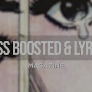 Uicideboy Magazine Bass Boosted