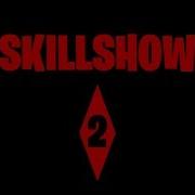 The Skillshow 2