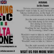 Nirvana In His Room Lyrics Testo