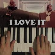 How To Play I Love It On Piano Kanye West Ft Lil Pump Piano Tutorial